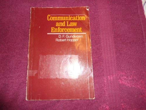 Communication and Law Enforcement (9780060425562) by D.F. Gundersen