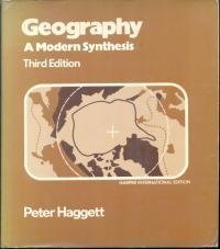 Stock image for Geography : A Modern Synthesis for sale by Better World Books