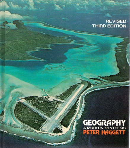 Stock image for Geography : A Modern Synthesis for sale by Better World Books