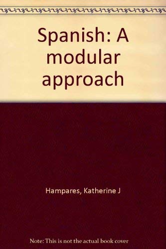 Stock image for Spanish : A Modular Approach for sale by Better World Books