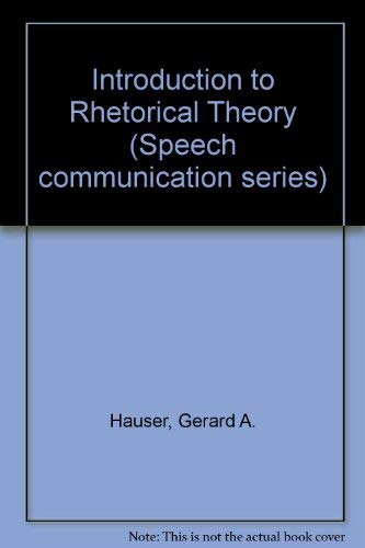 9780060427016: Introduction to Rhetorical Theory (Speech Communication)