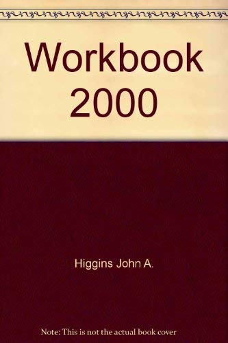 Workbook 2000 (9780060428136) by Higgins, John A.