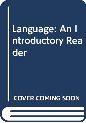 Imagen de archivo de Language: An Introductory Reader a la venta por ThriftBooks-Dallas