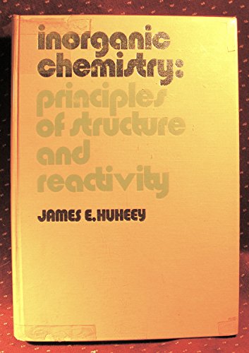 Beispielbild fr Inorganic Chemistry : Principles of Structure and Reactivity zum Verkauf von Better World Books