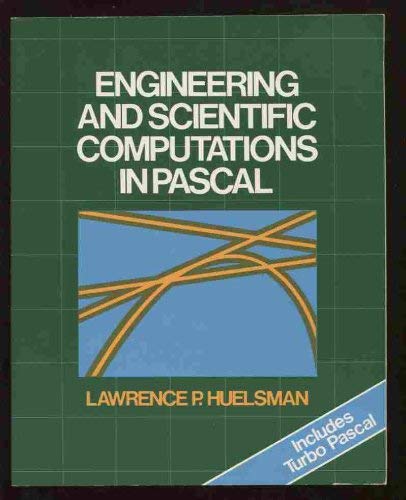 Stock image for Engineering and Scientific Computations in Pascal (Harper & Row Computer Science and Technology Series) for sale by Half Price Books Inc.