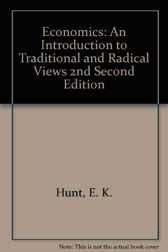 9780060430160: Economics: An Introduction to Traditional and Radical Views