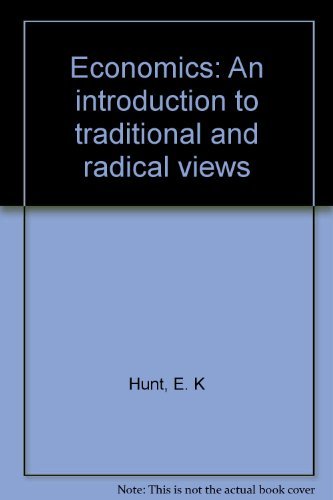 Beispielbild fr Economics: An introduction to traditional and radical views zum Verkauf von Cambridge Rare Books