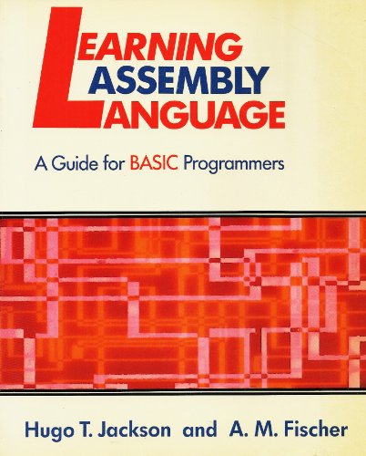 Imagen de archivo de Learning Microcomputer Assembly Language Programming: A Guide for Basic Programmers a la venta por HPB-Red