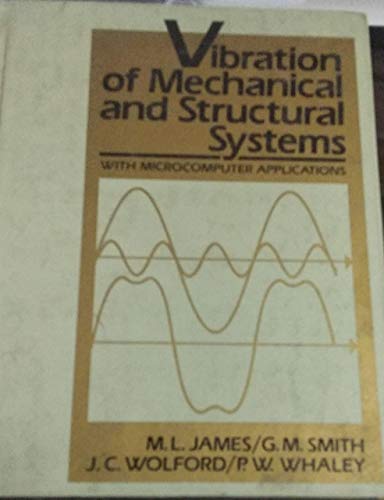 9780060432614: Vibration of Mechanical and Structural Systems: With Microcomputer Applications