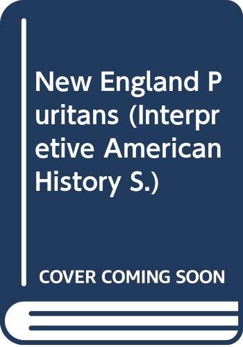 Imagen de archivo de The New England Puritans, a la venta por ThriftBooks-Dallas