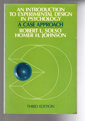 Stock image for An Introduction to Experimental Design in Psychology : A Case Approach for sale by Better World Books