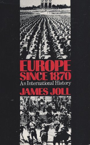 Beispielbild fr Europe since Eighteen Seventy : An International History zum Verkauf von Better World Books: West