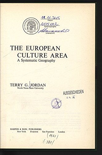 Imagen de archivo de The European Culture Area: A Systematic Geography (Harper & Row Series in Geography) a la venta por Wonder Book