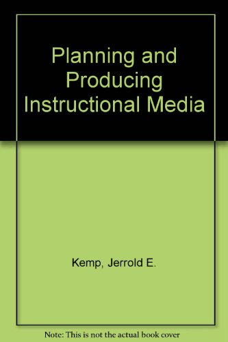 9780060435882: Planning and Producing Instructional Media