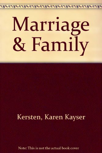 Imagen de archivo de Marriage and the Family : Studying Close Relationships a la venta por Better World Books