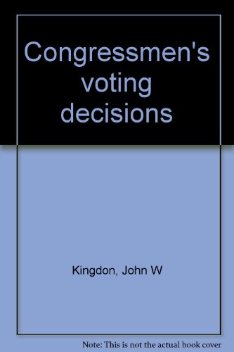 9780060436568: Congressmen's voting decisions