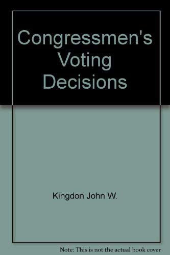 9780060436575: Congressmen's Voting Decisions