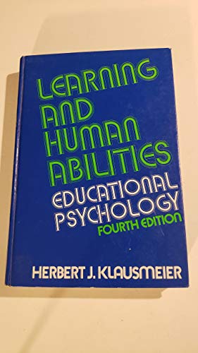 Imagen de archivo de Learning and Human Abilities : Educational Psychology a la venta por Better World Books