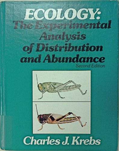 Imagen de archivo de Ecology: The experimental analysis of distribution and abundance a la venta por Half Price Books Inc.