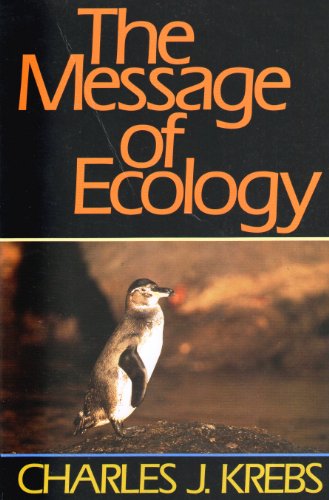 Stock image for The Message of Ecology for sale by Ergodebooks