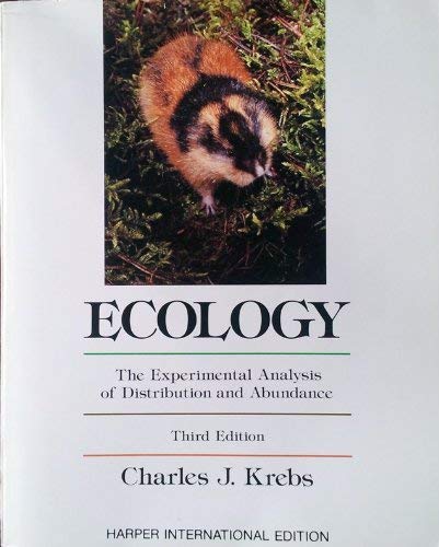 Imagen de archivo de Ecology: The Experimental Analysis of Distribution and Abundance a la venta por WorldofBooks