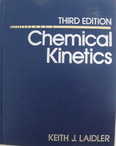 Stock image for Chemical Kinetics (3rd Edn) for sale by Anybook.com