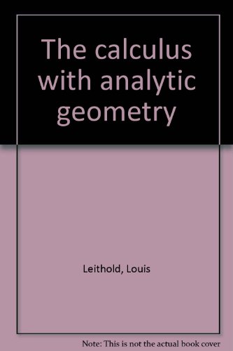Imagen de archivo de The Calculus with Analytic Geometry a la venta por ThriftBooks-Atlanta