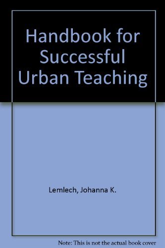 Imagen de archivo de Handbook for Successful Urban Teaching a la venta por HALCYON BOOKS