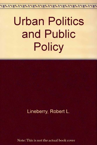 9780060439866: Urban Politics and Public Policy