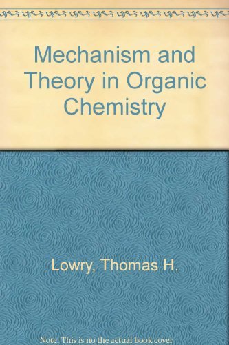 Beispielbild fr Mechanism and Theory in Organic Chemistry zum Verkauf von Better World Books