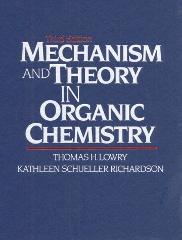 Stock image for Mechanism and Theory in Organic Chemistry for sale by ThriftBooks-Dallas