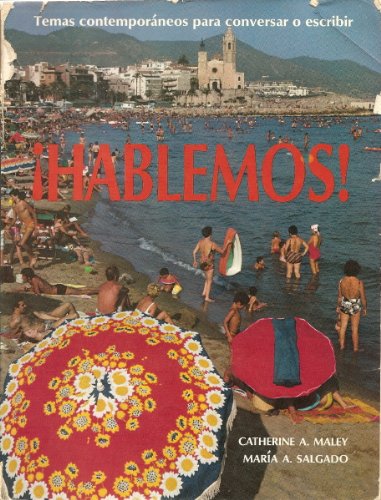 Stock image for !Hablemos!: Temas Contemporaneos Para Conversar O Escribir for sale by Wonder Book