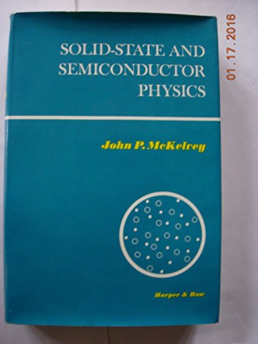 9780060443849: Solid State and Semiconductor Physics