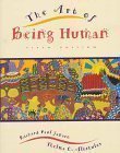 9780060444259: The art of being human: The humanities as a technique for living