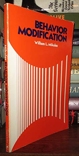 Stock image for Behaviour Modification [Paperback] Mikulas, William L. for sale by Mycroft's Books