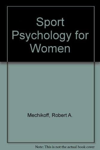 9780060444457: Sport Psychology for Women