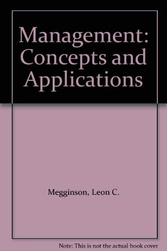 9780060444662: Management Concepts and Applications