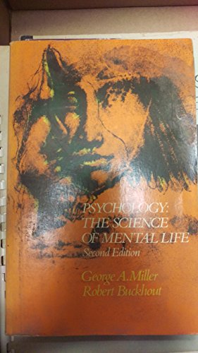 9780060444785: Psychology: The science of mental life