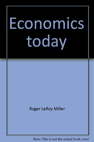 Beispielbild fr Economics Today : With Economics in Action 2001-2002 Version zum Verkauf von Better World Books