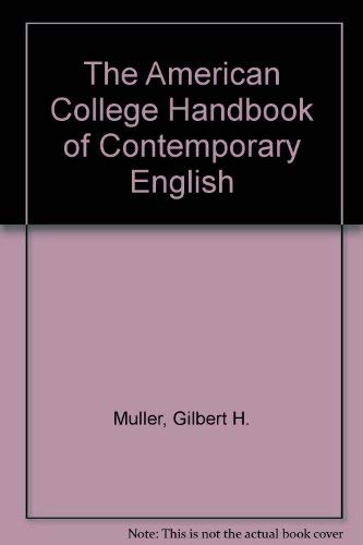 Beispielbild fr The American College Handbook of Contemporary English zum Verkauf von Wonder Book