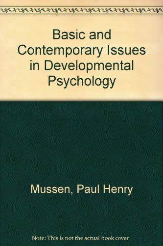 9780060447069: Basic and Contemporary Issues in Developmental Psychology