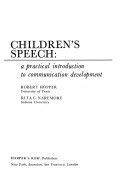 Stock image for Children's Speech. A Practical Introduction to Communication Development. for sale by Eryops Books
