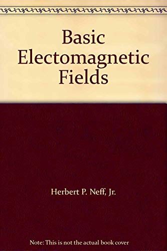 9780060447830: Basic Electomagnetic Fields