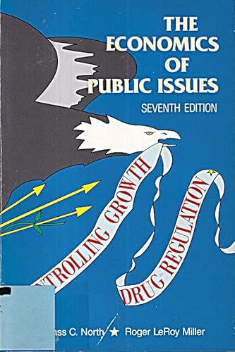 9780060448325: The Economics of Public Issues