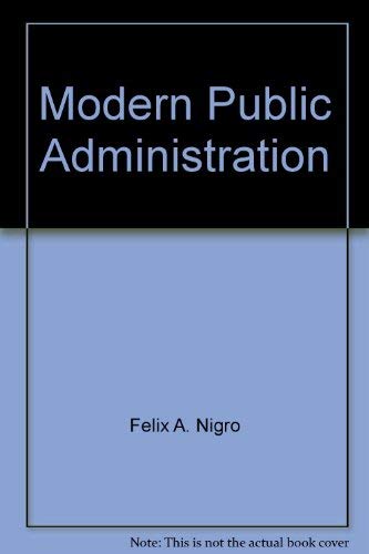 Imagen de archivo de Modern Public Administration a la venta por Faith In Print