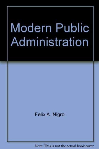 9780060448417: Modern public administration