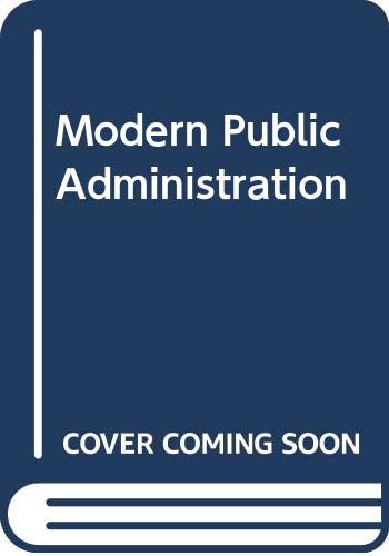 9780060448448: Modern public administration