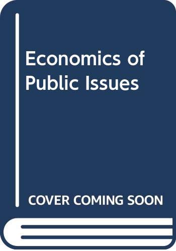 Imagen de archivo de The economics of public issues a la venta por Cameron Park Books