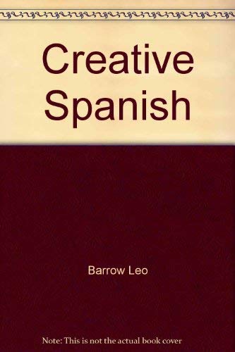 Stock image for Creative Spanish for sale by ThriftBooks-Atlanta
