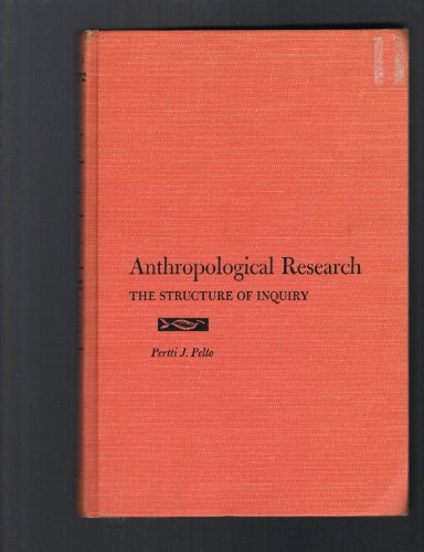 Imagen de archivo de Anthropological Research: The Structure of Enquiry a la venta por ThriftBooks-Dallas